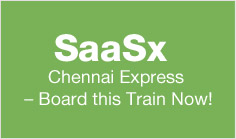 SaaSx Chennai Express – Board this Train Now!
