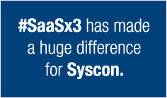 #SaaSx3 has made a huge difference for Syscon.


