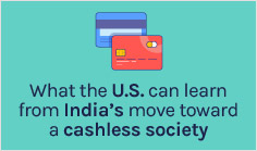 What the U.S. can learn from India's move toward a cashless society