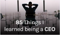 85 Things I learned being a CEO