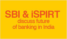 SBI and iSPIRT discuss future of banking in India
