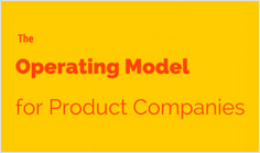 The Operating Model for Product Companies