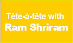 Tête-à-tête with Ram Shriram
