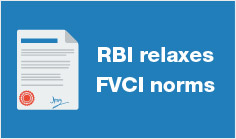 RBI relaxes FVCI norms