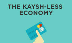 The Kaysh-less Economy