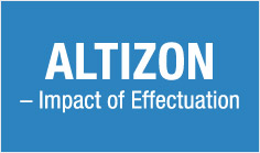 Altizon – Impact of Effectuation