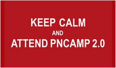 Keep Calm and Attend PNcamp 2.0