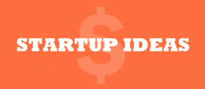 startup-ideas
